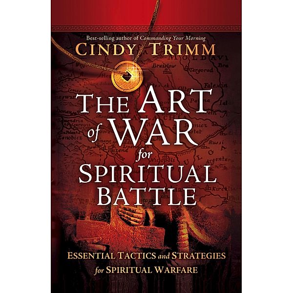 Art of War for Spiritual Battle, Cindy Trimm