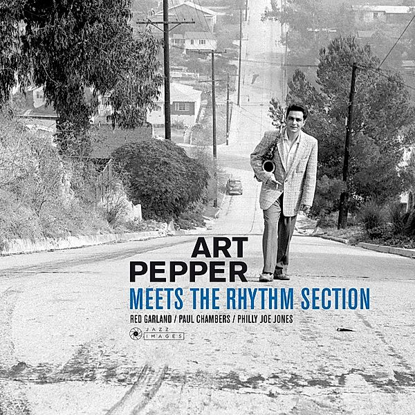 Art Pepper Meets The Rhythm Section, Art Pepper