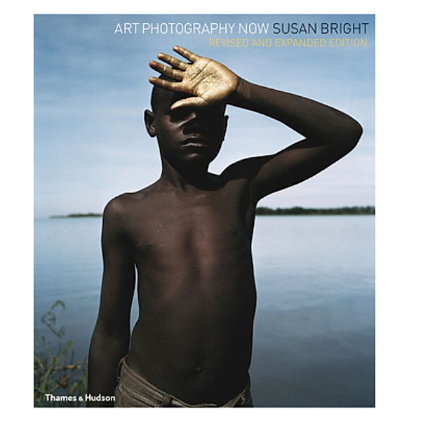 Art Photography Now, Susan Bright