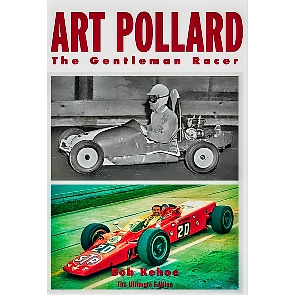 Art Pollard - The Gentleman Racer, Bob Kehoe