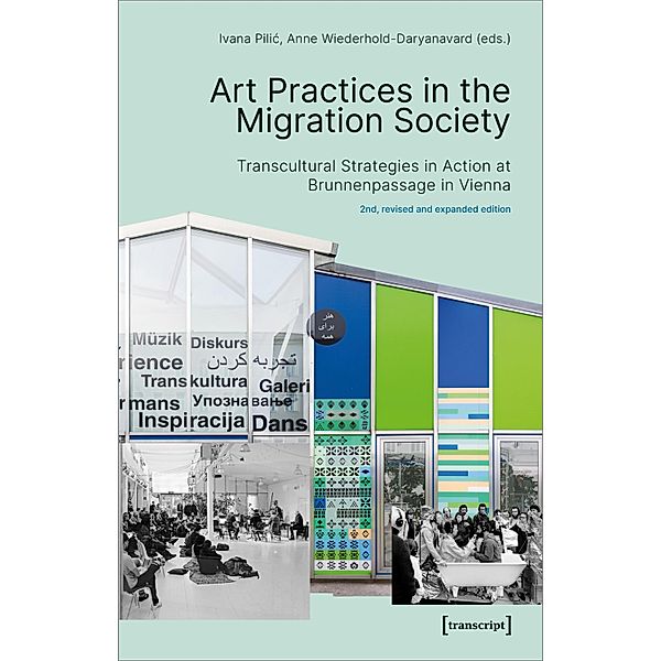 Art Practices in the Migration Society / Image Bd.189
