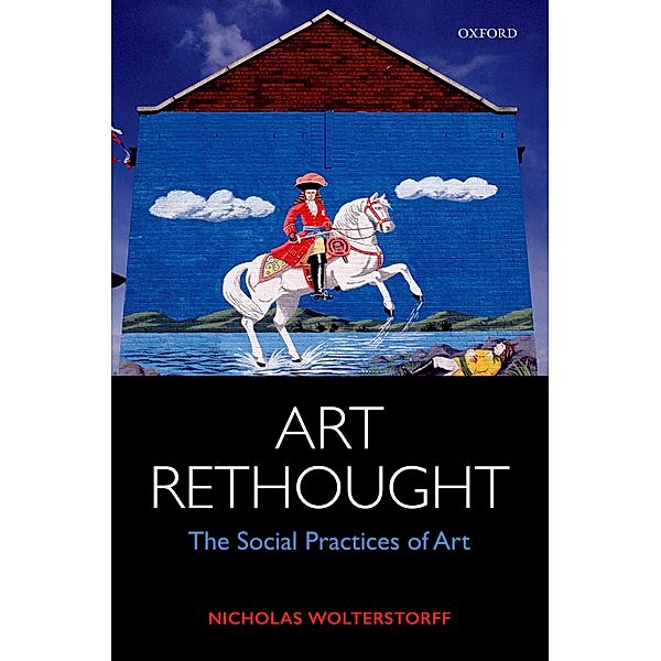 Art Rethought, Nicholas Wolterstorff