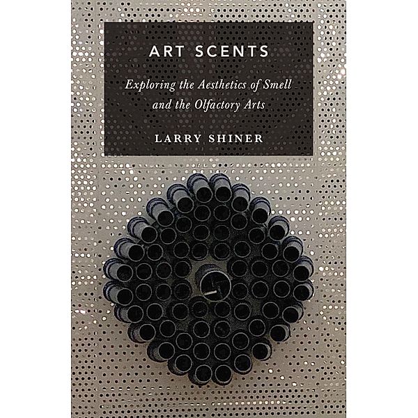 Art Scents, Larry Shiner