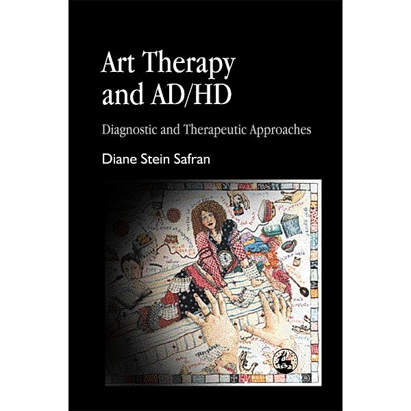 Art Therapy and AD/HD, Diane Safran