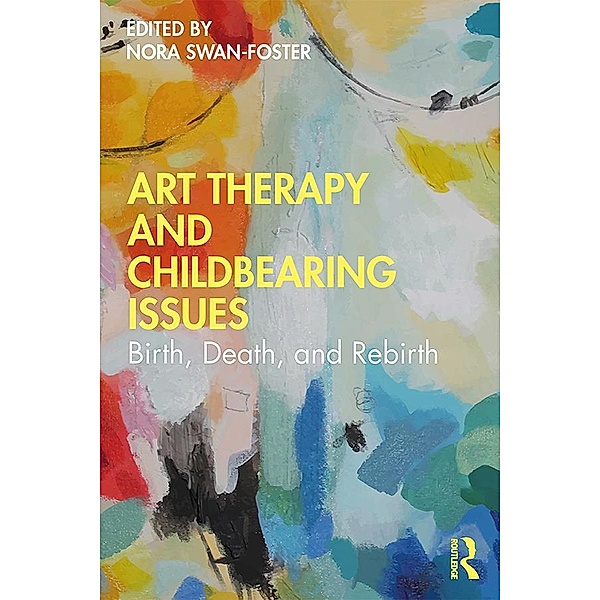 Art Therapy and Childbearing Issues