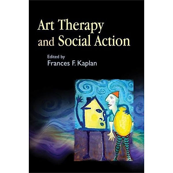 Art Therapy and Social Action