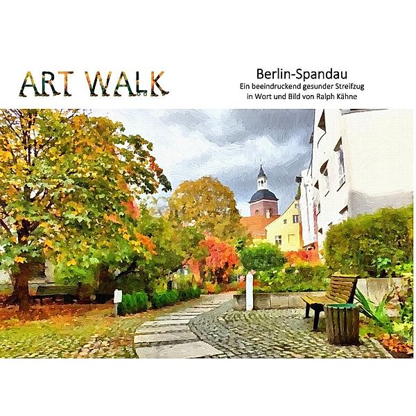 Art Walk Berlin-Spandau, Ralph Kähne