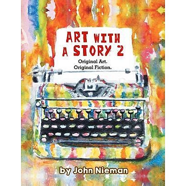 Art with a Story 2, John Nieman