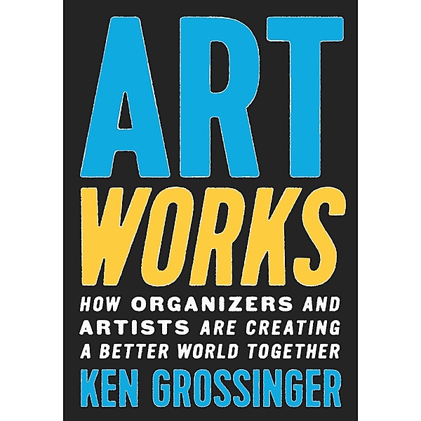 Art Works, Ken Grossinger