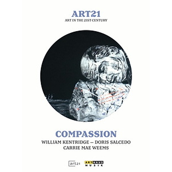 Art21 - Art in the 21st Century: Compassion, Diverse Interpreten