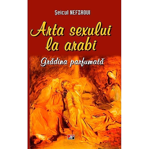 Arta sexului la arabi. Gradina parfumata, ¿Eicul Nefzaoui