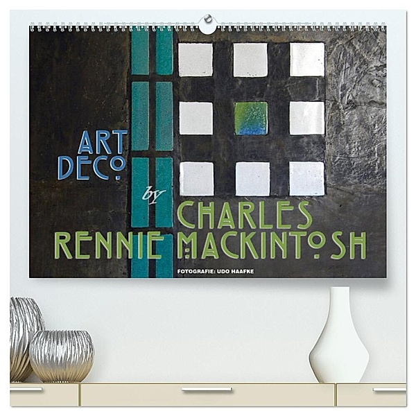 ArtDeco by Charles Rennie Mackintosh (hochwertiger Premium Wandkalender 2024 DIN A2 quer), Kunstdruck in Hochglanz, Udo Haafke