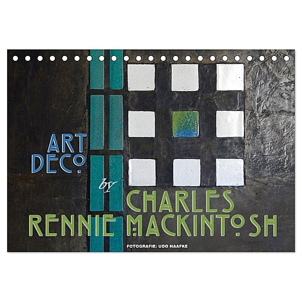 ArtDeco by Charles Rennie Mackintosh (Tischkalender 2024 DIN A5 quer), CALVENDO Monatskalender, Udo Haafke