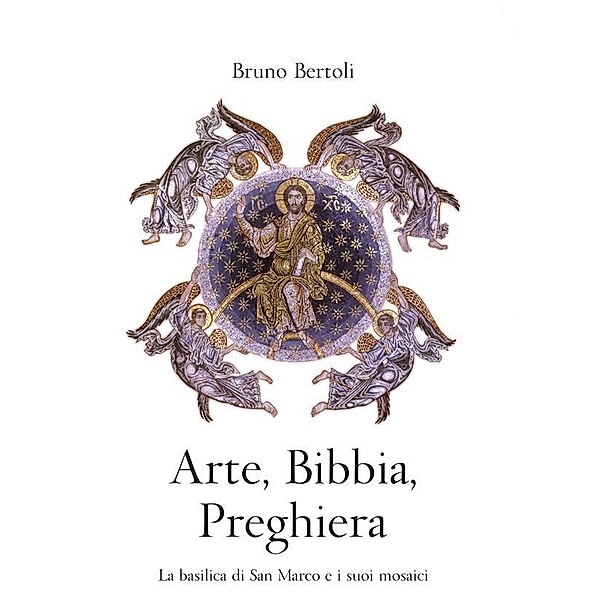 Arte, Bibbia, Preghiera, Bruno Bertoli