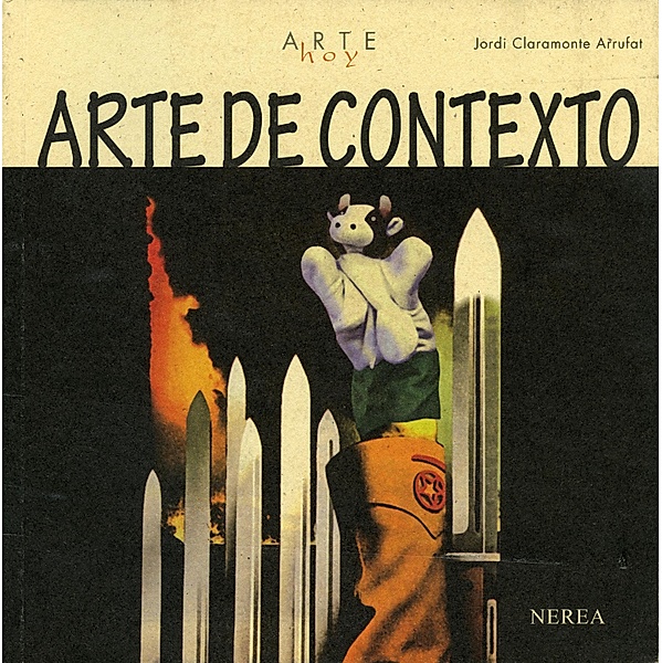 Arte de contexto / Arte Hoy Bd.24, Jordi Claramonte