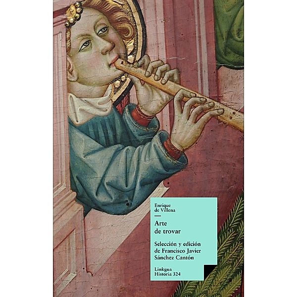 Arte de trovar / Historia-Lenguas Bd.428, Enrique De Villena
