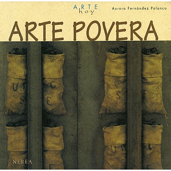 Arte povera / Arte Hoy Bd.3, Aurora Fernández
