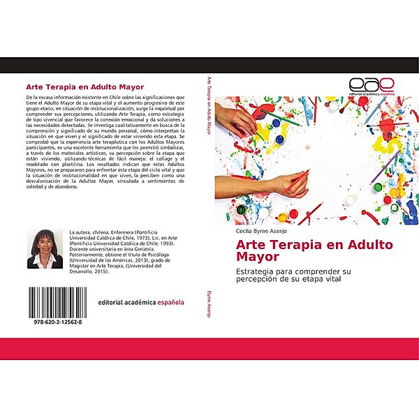 Arte Terapia en Adulto Mayor, Cecilia Byrne Asenjo