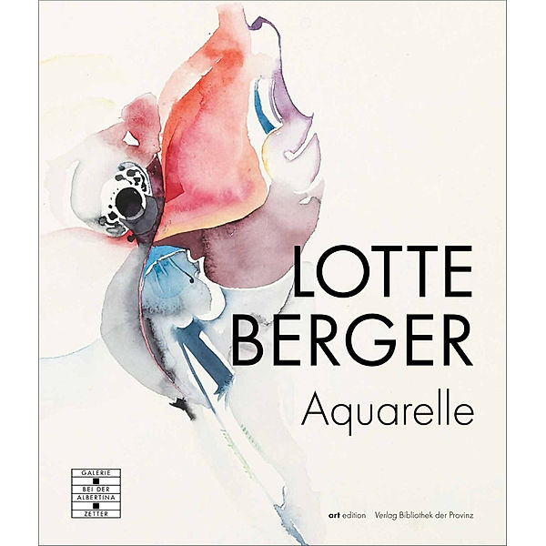 artedition | Verlag Bibliothek der Provinz / Lotte Berger - Aquarelle