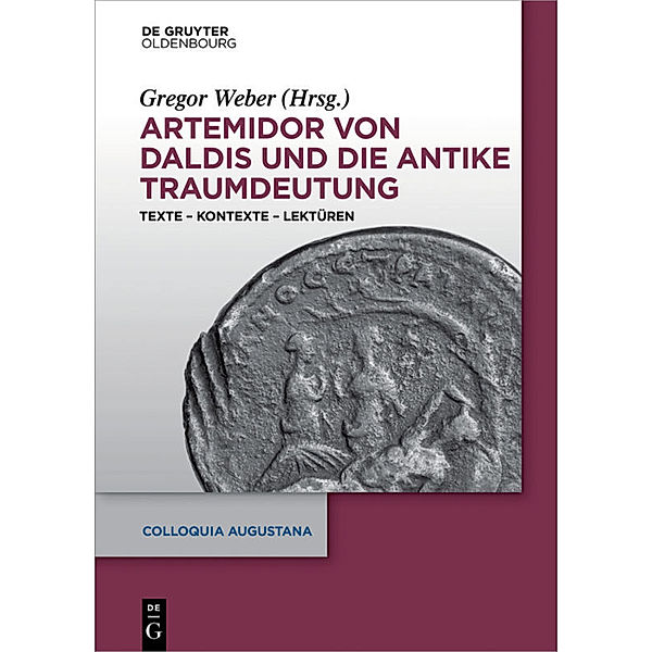 Artemidor von Daldis und die antike Traumdeutung