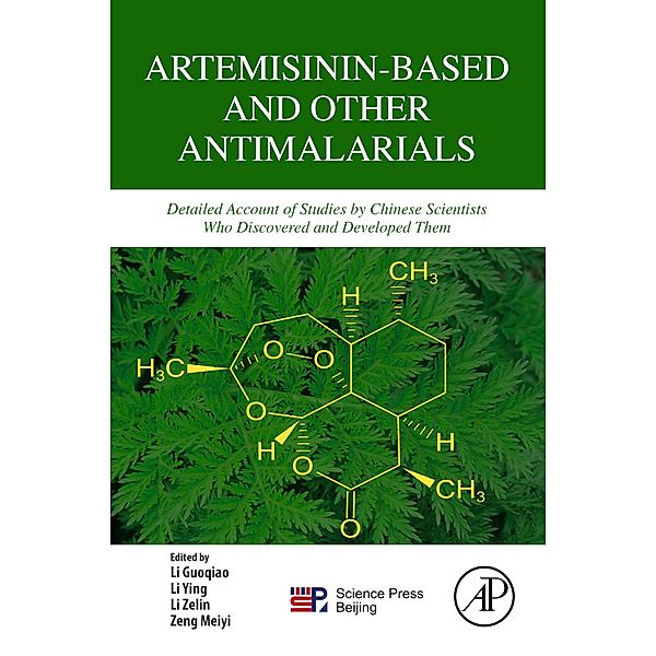 Artemisinin-Based and Other Antimalarials, Guoqiao Li, Ying Li, Zelin Li, Meiyi Zeng