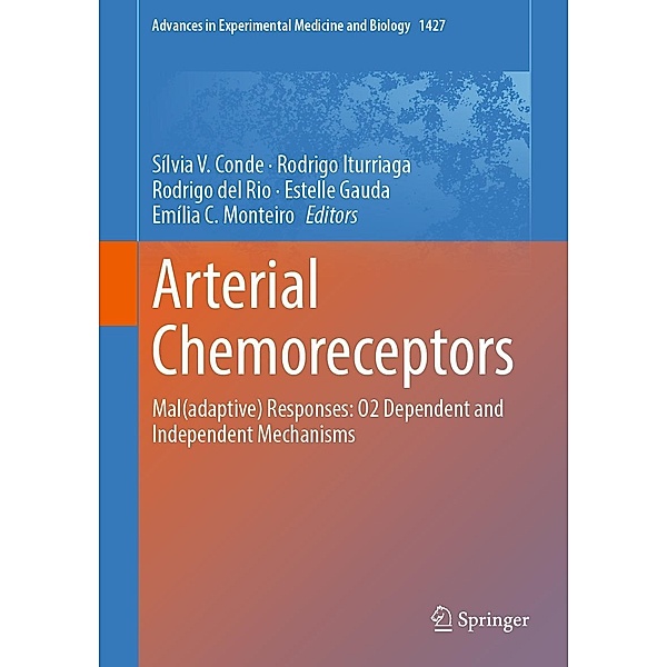 Arterial Chemoreceptors / Advances in Experimental Medicine and Biology Bd.1427
