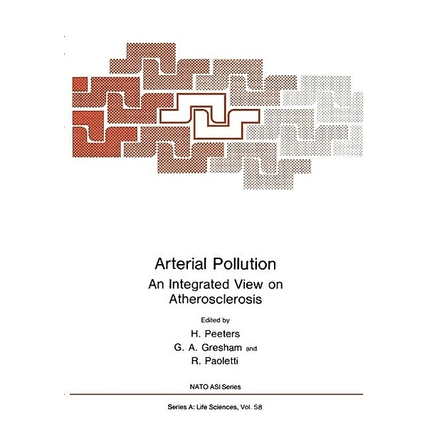 Arterial Pollution / NATO Science Series A: Bd.58