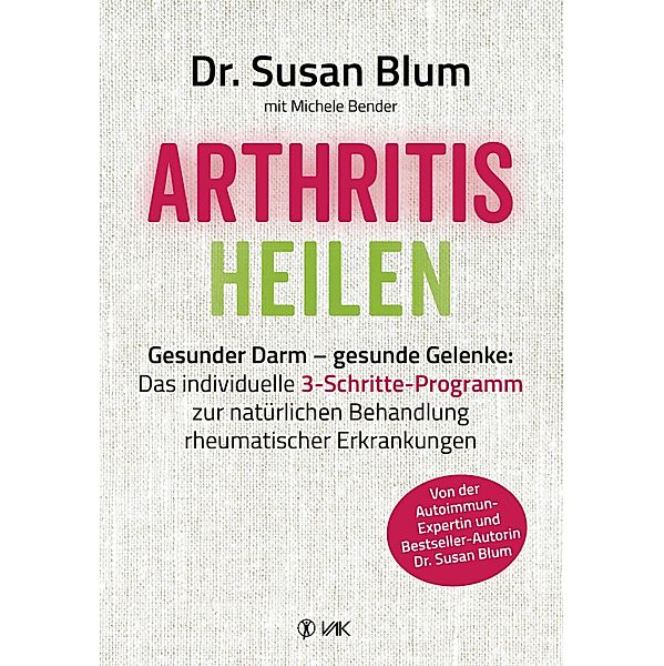 Arthritis heilen, Susan Blum