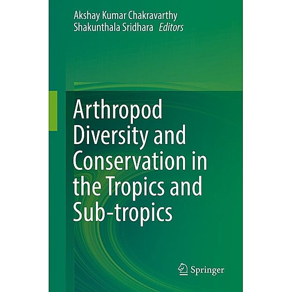 Arthropod Diversity and Conservation in the Tropics and Sub-tropics