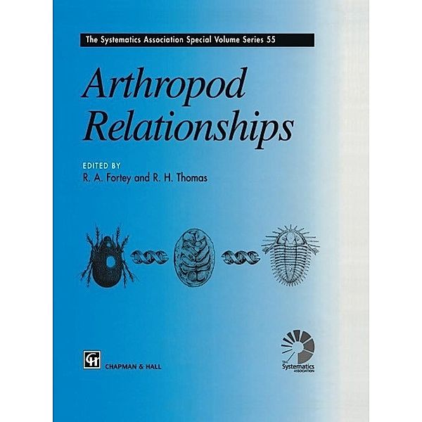 Arthropod Relationships / The Systematics Association Special Volume Series Bd.55