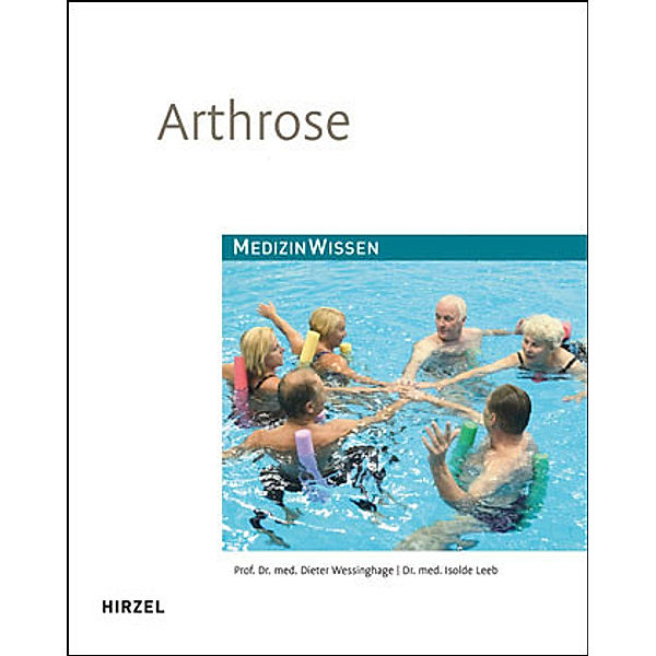 Arthrose, Isolde Leeb, Dieter Wessinghage