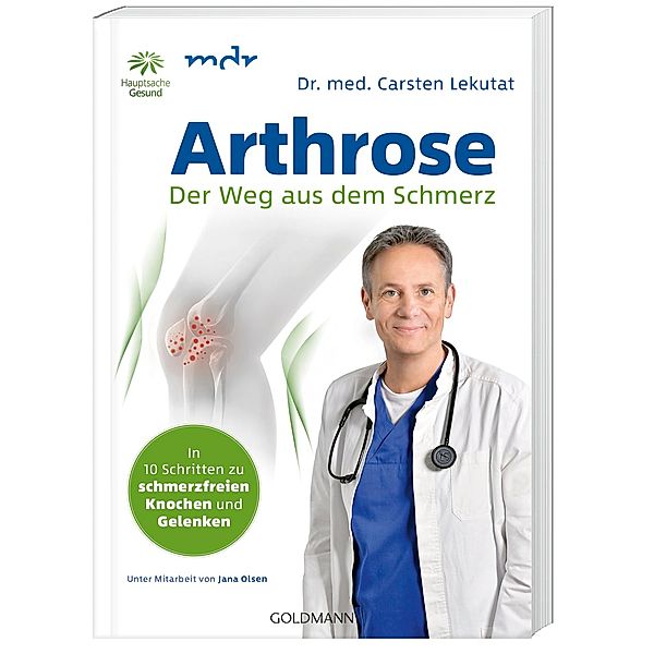 Arthrose - Der Weg aus dem Schmerz, Carsten Lekutat