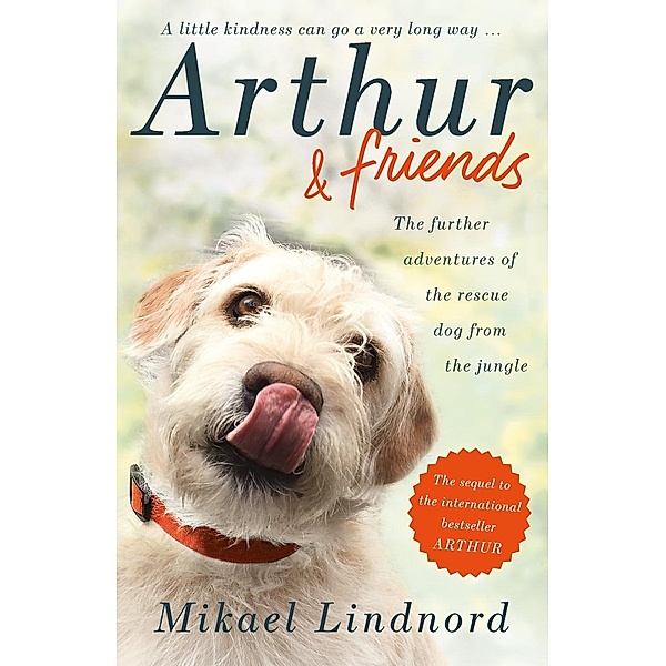 Arthur and Friends, Mikael Lindnord, Val Hudson