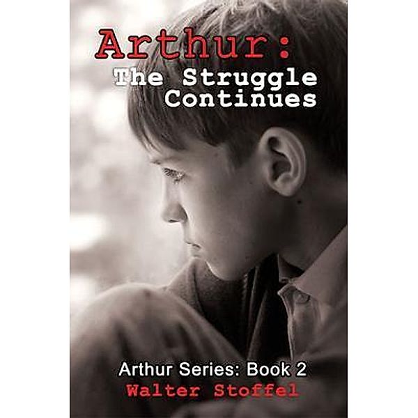 Arthur / Arthur Bd.two, Walter Stoffel