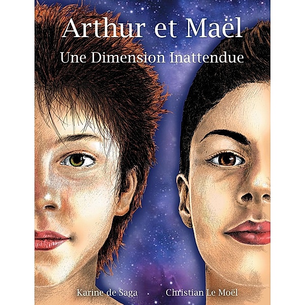 Arthur et Maël, Karine de Saga, Christian Le Moël