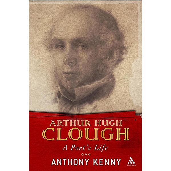 Arthur Hugh Clough, Anthony Kenny