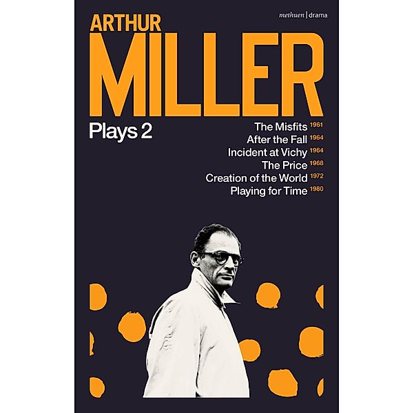 Arthur Miller Plays 2, Arthur Miller