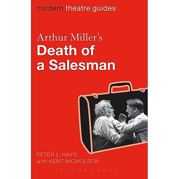 Arthur Miller's Death of a Salesman, Peter L. Hays