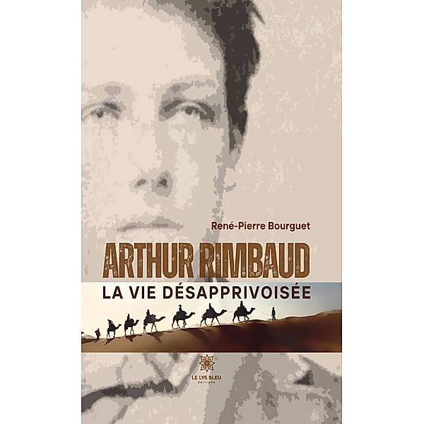 Arthur Rimbaud, René-Pierre Bourguet