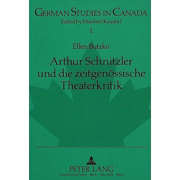 Arthur Schnitzler und die zeitgenössische Theaterkritik, Ellen Butzko