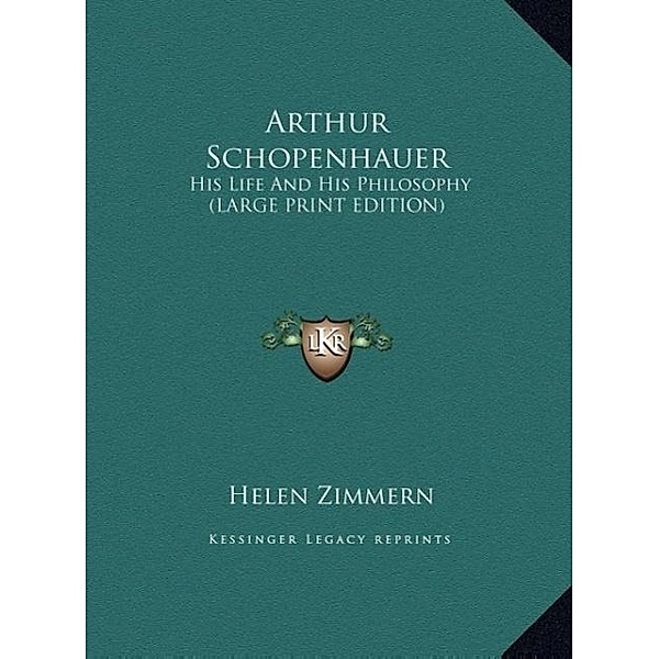 Arthur Schopenhauer, Helen Zimmern