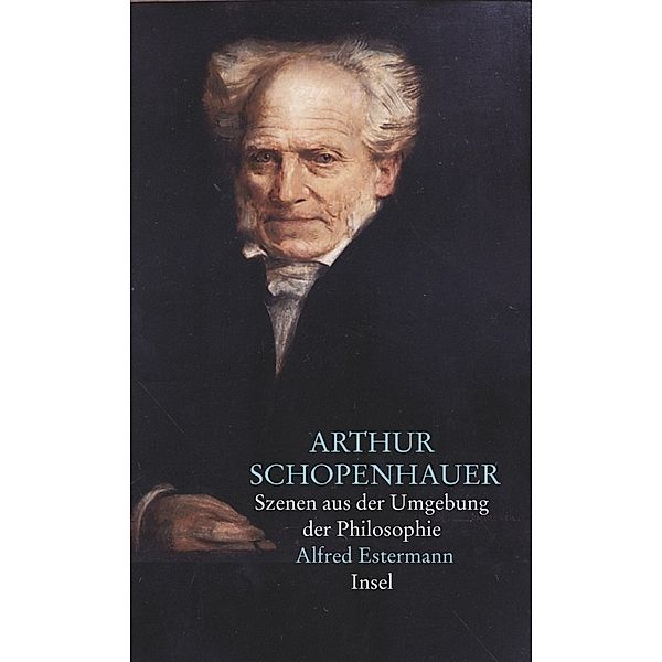 Arthur Schopenhauer, Alfred Estermann