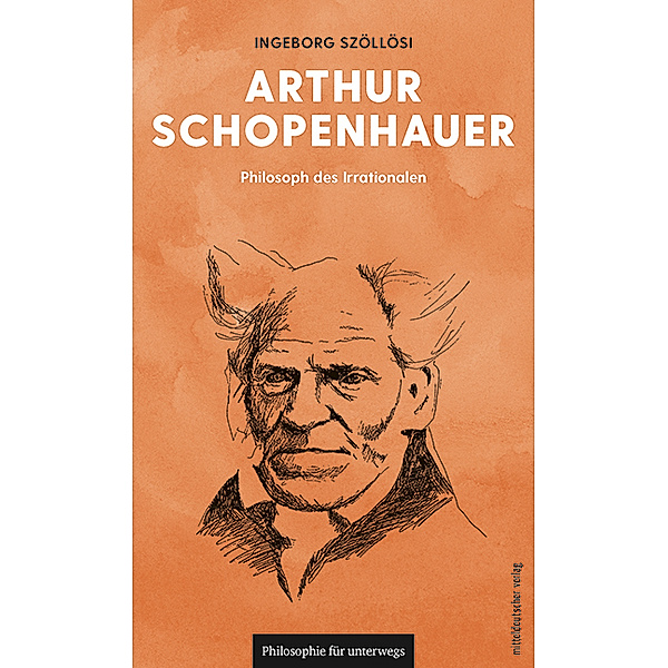 Arthur Schopenhauer, Ingeborg Szöllösi