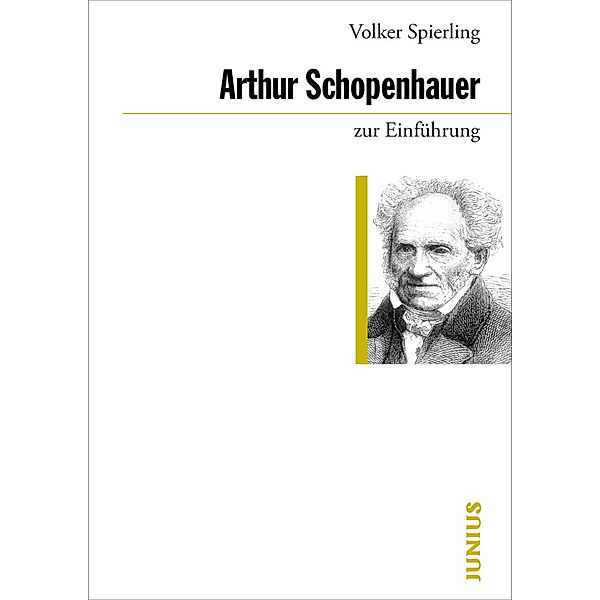 Arthur Schopenhauer zur Einführung, Volker Spierling