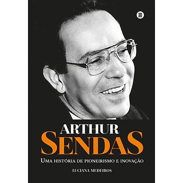 Arthur Sendas, Luciana Medeiros