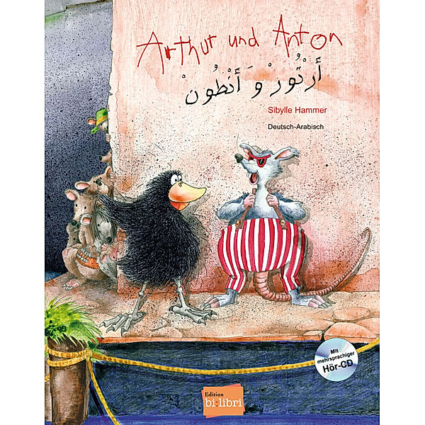 Arthur und Anton, Deutsch-Arabisch, Sibylle Hammer