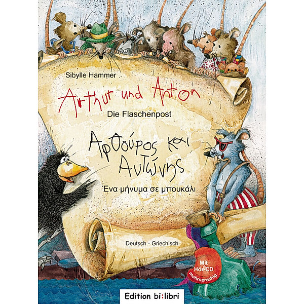 Arthur und Anton: Die Flaschenpost, Deutsch-Griechisch, m. Audio-CD, Sibylle Hammer