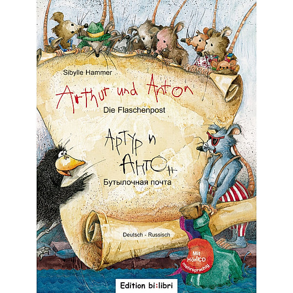 Arthur und Anton: Die Flaschenpost, Deutsch-Russisch, m. Audio-CD, Sibylle Hammer