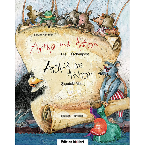 Arthur und Anton: Die Flaschenpost, Deutsch-Türkisch, Sibylle Hammer