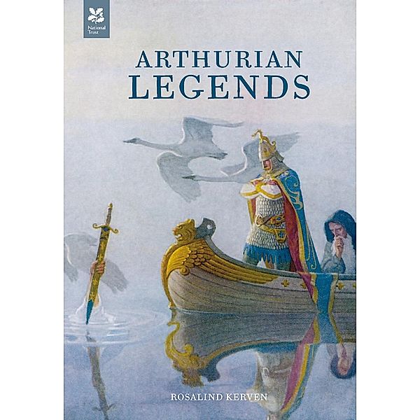 Arthurian Legends, Rosalind Kerven